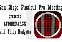 SDFCP Meeting- Lumberjack, presented by Philip Hodgetts